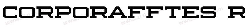 CorporaffteS Regular字体转换